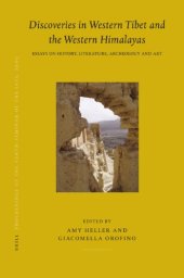 book Proceedings of the Tenth Seminar of the IATS, 2003, Volume 8 Discoveries in Western Tibet and the Western Himalayas (Brill's Tibetan Studies Library) (v. 8)