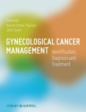 book Gynecological Cancer Management: Identification, Diagnosis and Treatment