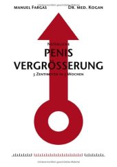 book Natürliche Penisvergrösserung: 5 Zentimeter in 5 Wochen