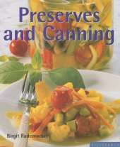 book Preserves and Canning: Secrets Your Grandma Never Taught You (Quick & Easy)