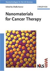 book Nanomaterials for Cancer Therapy (Nanotechnologies for the Life Sciences, Volume 6)