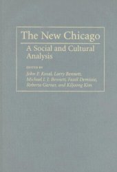 book The New Chicago: A Social and Cultural Analysis