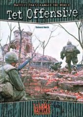 book Tet Offensive (Battles That Changed the World)