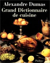 book Grand Dictionnaire de cuisine