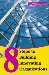 book 8 Steps to Building Innovating Organizations (Response Books)