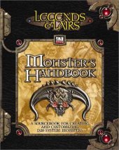 book Monster's Handbook: A Sourcebook for Creating and Customizing d20 System Monsters (Legends & Lairs, d20 System) (Legends & Lairs)