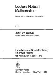 book Foundations of special relativity: kinematic axioms for Minkowski space-time 