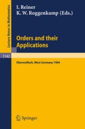 book Orders and their Applications: Proceedings of a Conference held in Oberwolfach, West Germany June 3–9, 1984