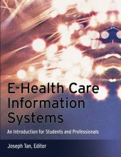 book E-Health Care Information Systems: An Introduction for Students and Professionals