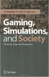 book Gaming, Simulation and Society: Research Scope and Perspective