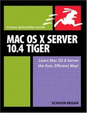 book Mac OS X Server 10.4 Tiger: Visual QuickPro Guide