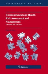 book Environmental and Health Risk Assessment and Management: Principles and Practices