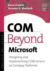 book COM Beyond Microsoft: Designing and Implementing COM Servers on Compaq Platforms