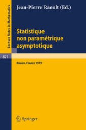 book Statistique non Paramétrique Asymptotique: Actes des Journées Statistiques, Rouen, France, Juin 1979