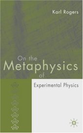 book On the Metaphysics of Experimental Physics