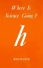 book Where Is Science Going?