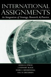 book International Assignments: An Integration of Strategy, Research, and Practice