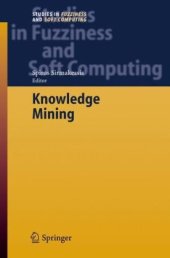 book Knowledge Mining: Proceedings of the NEMIS 2004 Final Conference