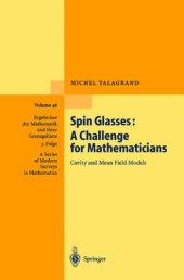 book Spin Glasses: A Challenge for Mathematicians