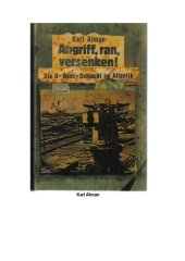 book Angriff, ran, versenken. Die U-Boot-Schlacht im Atlantik