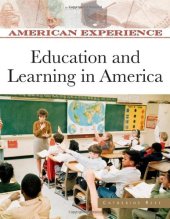 book Education and Learning in America (American Experience)