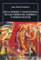 book De la poesía y elocuencia de las tribus de América y otros textos