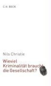 book Wieviel Kriminalität braucht die Gesellschaft?  GERMAN 