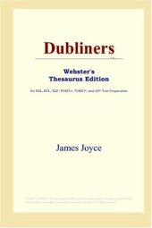 book Dubliners (Webster's Thesaurus Edition)