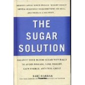 book Prevention's the Sugar Solution: Balance Your Blood Sugar Naturally to Beat Disease, Lose Weight, Gain Energy, and Feel Great