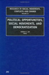 book Political Opportunities, Social Movements and Democratization, Volume 23 (Research in Social Movements, Conflicts and Change)