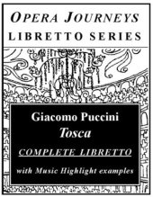 book Tosca (Opera Journeys Libretto Series)