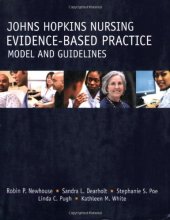 book Johns Hopkins Nursing - Evidence-Based Practice Model And Guidelines