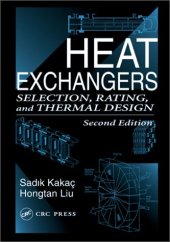 book Heat Exchangers: Selection, Rating, and Thermal Design, Second Edition