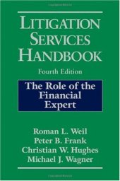 book Litigation Services Handbook: The Role of the Financial Expert  Fourth Edition 