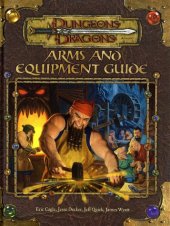 book Arms and Equipment Guide (Dungeons & Dragons d20 3.0 Fantasy Roleplaying Accessory)