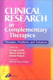 book Clinical Research in Complementary Therapies: Principles, Problems and Solutions