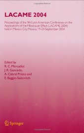 book LACAME 2004: Proceedings of the 9th Latin American Conference on the Applications of the Mössbauer Effect, (LACAME 2004) held in Mexico City, Mexico, 19-24 September 2004