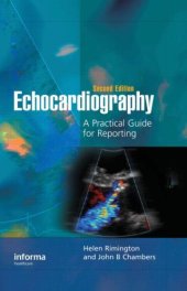 book Echocardiography: A Practical Guide for Reporting, Second Edition