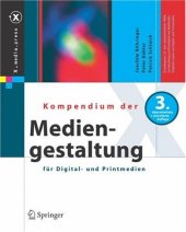 book Kompendium der Mediengestaltung für Digital- und Printmedien, 3.Auflage  GERMAN 