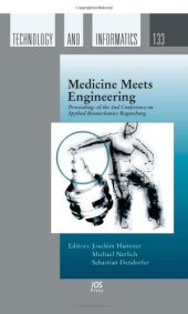 book Medicine Meets Engineering:  Proceedings of the 2nd Conference on Applied Biomechanics Regensburg - Volume 133 Studies in Health Technology and Informatics