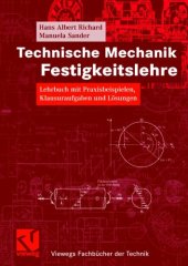 book Technische Mechanik - Festigkeitslehre - Lehrbuch mit Praxisbeispielen, Klausuraufgaben und Lösungen