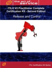 book ITIL V2 Release and Control (IPRC) Full Certification Online Learning and Study Book Course - The ITIL V2 Practitioner IPRC Complete Certification Kit, Second Edition