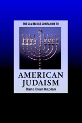 book The Cambridge Companion to American Judaism (Cambridge Companions to Religion)