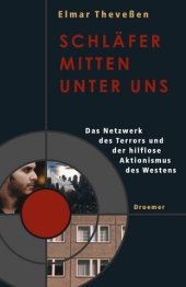 book Schläfer mitten unter uns. Das Netzwerk des Terrors und der hilflose Aktionismus des Westens