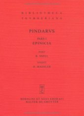 book Pindarus - Pars I: Epinicia and Pars II: Fragmenta et Indices