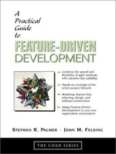 book A Practical Guide to Feature-Driven Development (Coad Series)