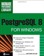 book PostgreSQL 8 for Windows (Database Professional's Library)