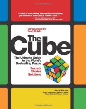 book The Cube: The Ultimate Guide to the World's Bestselling Puzzle - Secrets, Stories, Solutions