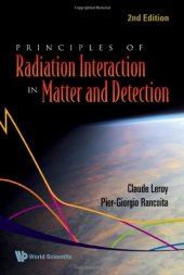 book Principles of Radiation Interaction in Matter and Detection (Second Edition)