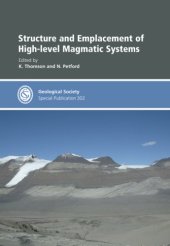 book Structure and Emplacement of High-Level Magmatic Systems - Special Publication no 302 (Geological Society)